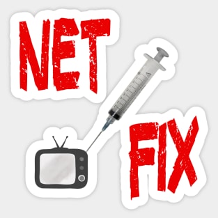 All you need is... Funny Net Fix Parody Sticker